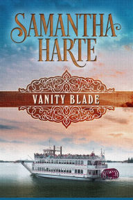 Title: Vanity Blade, Author: Samantha Harte