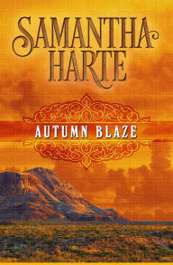 Title: Autumn Blaze, Author: Samantha Harte