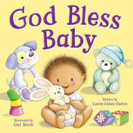 Title: God Bless Baby, Author: Laura Gates Galvin