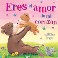 Title: Tender Moments: Eres El Amor de Mi Corazï¿½n - You Are the Love in My Heart (Spanish Edition), Author: Sarah Bradshaw