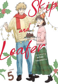 Title: Skip and Loafer Vol. 5, Author: Misaki Takamatsu