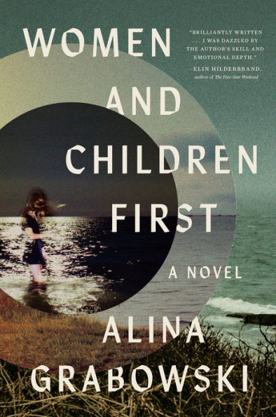 Women and Children First: A Novel