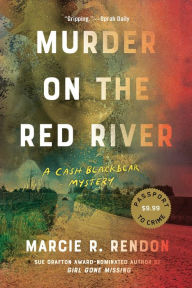 Title: Murder on the Red River, Author: Marcie R. Rendon