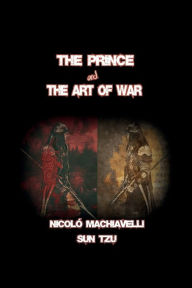 Title: The Art of War and The Prince, Author: Sun Tzu