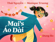 Title: Mai's Áo Dài, Author: Thai Nguyen