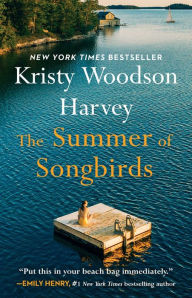 Title: The Summer of Songbirds, Author: Kristy Woodson Harvey