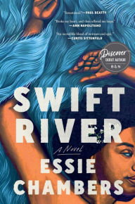 Title: Swift River, Author: Essie Chambers