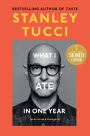 What I Ate in One Year: (and related thoughts) (Signed Book)