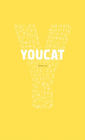 YOUCAT English: Youth Catechism of the Catholic Church