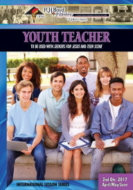 Title: Youth Teacher: 2nd Quarter 2017, Author: R.H. Boyd Publishing Corp.