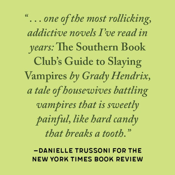 The Southern Book Club's Guide to Slaying Vampires