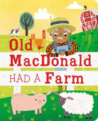 Title: Old MacDonald Had a Farm, Author: Editors of Silver Dolphin Books