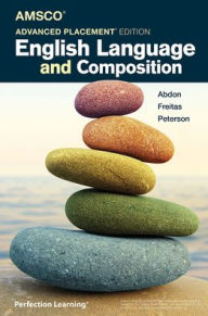 Title: Advanced Placement English Language and Composition, Author: Brandon Abdon