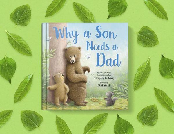 Why a Son Needs a Dad