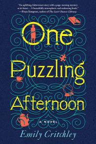 Title: One Puzzling Afternoon: A Novel, Author: Emily Critchley