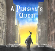 Title: A Penguin's Quest, Author: Scott McDermott