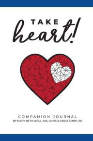 Title: Take Heart!: Companion Journal, Author: Linda Smith Bs