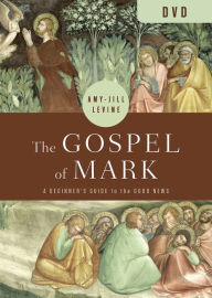 Title: The Gospel of Mark DVD: A Beginner's Guide to the Good News, Author: Amy-Jill Levine