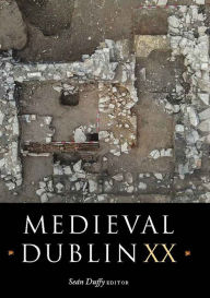 Title: Medieval Dublin XX, Author: Seán Duffy