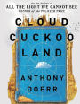 Cloud Cuckoo Land: A Novel