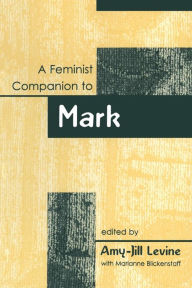 Title: Feminist Companion to Mark, Author: Amy-Jill Levine