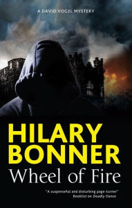 Title: Wheel of Fire, Author: Hilary Bonner