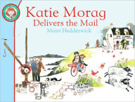 Title: Katie Morag Delivers the Mail, Author: Mairi Hedderwick