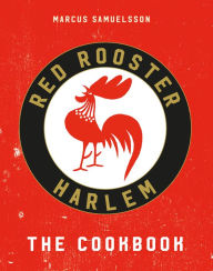 Title: The Red Rooster Cookbook, Author: Marcus Samuelsson