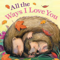 Title: All the Ways I Love You, Author: Susan Larkin