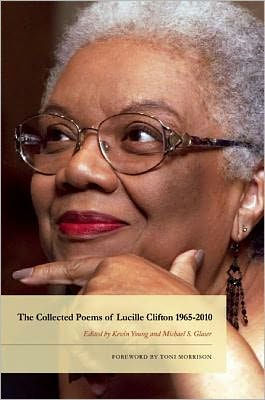 The Collected Poems of Lucille Clifton, 1965-2010