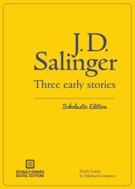 Title: Three Early Stories (Scholastic Edition), Author: J. D. Salinger