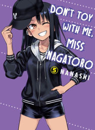 Title: Don't Toy with Me, Miss Nagatoro, Volume 5, Author: Nanashi