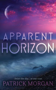 Title: Apparent Horizon, Author: Patrick Morgan