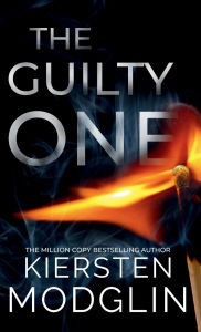 Title: The Guilty One, Author: Kiersten Modglin