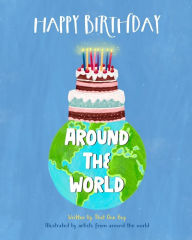 Title: Happy Birthday Around the World, Author: That One Guy