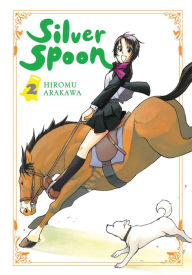 Title: Silver Spoon, Vol. 2, Author: Hiromu Arakawa