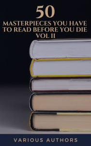 Title: 50 Masterpieces you have to read before you die vol: 2, Author: Alcott May