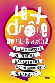 Title: Le plus drôle du plus drôle - tome 2, Author: Collectif