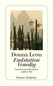 Title: Endstation Venedig: Commissario Brunettis zweiter Fall (Death in a Strange Country), Author: Donna Leon