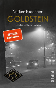 Title: Goldstein: Der dritte Rath-Roman, Author: Volker Kutscher
