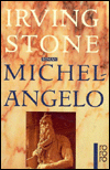 Title: Michel - Angelo, Author: Irving Stone