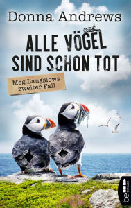 Title: Alle Vögel sind schon tot: Meg Langslows zweiter Fall, Author: Donna Andrews