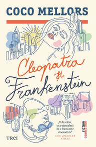 Title: Cleopatra si Frankenstein, Author: Coco Mellors