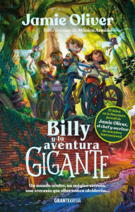 Title: Billy y la aventura gigante, Author: Jamie Oliver