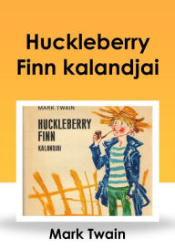 Title: Huckleberry Finn kalandjai, Author: Mark Twain