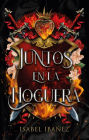 Juntos en la hoguera / Together We Burn