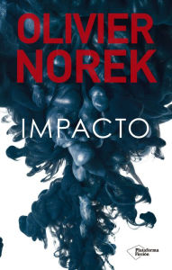 Title: Impacto, Author: Olivier Norek