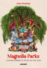 Title: Magnolia Parks (Spanish Edition), Author: Jessa Hastings