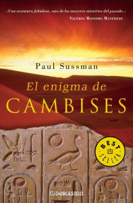 Title: El enigma de Cambises, Author: Paul Sussman