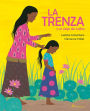 La trenza o el viaje de Lalita / The Braid or Lalita's Journey